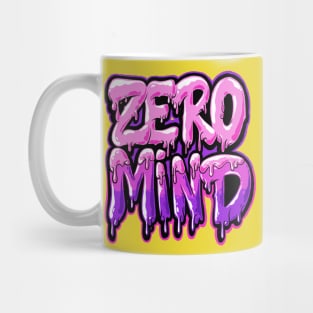 ZERO MIND Mug